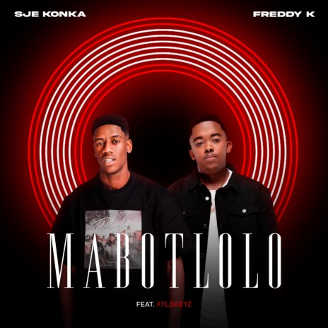 Mabotlolo ft. Freddy K & Xylokeyz | Boomplay Music