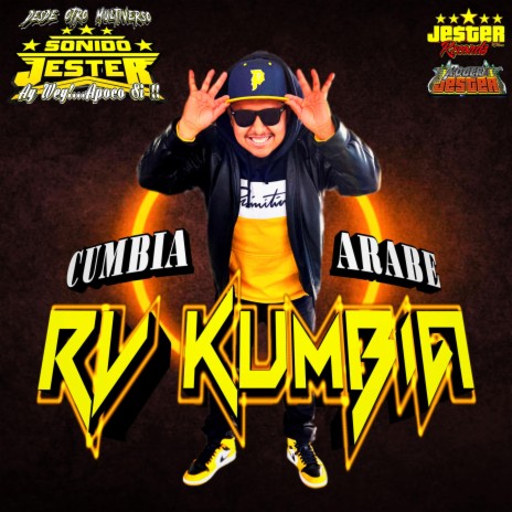 Cumbia Arabe (Feat Sonido Jester) | Boomplay Music