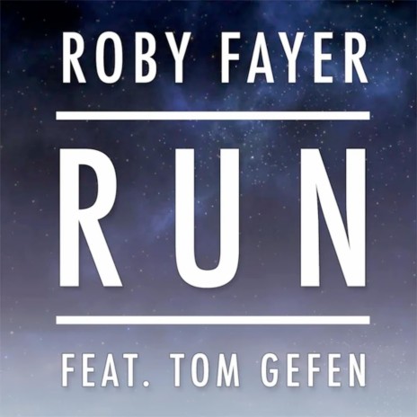 Run (feat. Tom Gefen) | Boomplay Music