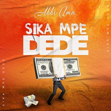 Sika Mpe Dede | Boomplay Music