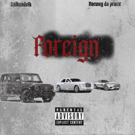 FOREIGN | Boomplay Music