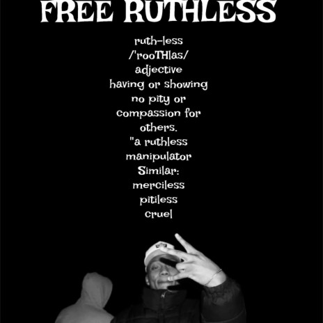 FREE RUTHLESS | Boomplay Music