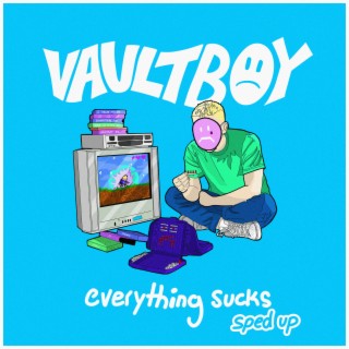 everything sucks - sped up version lyrics | Boomplay Music