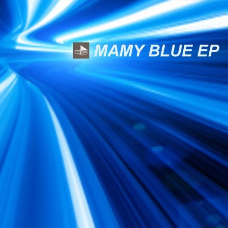 Mamy Blue (12 Inch Version)