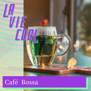 Cafe Bossa