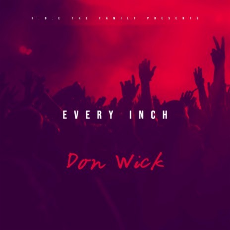 Every Inch | Boomplay Music