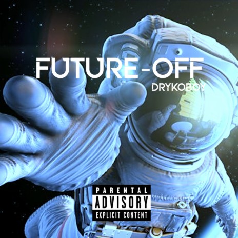 Future Off | Boomplay Music