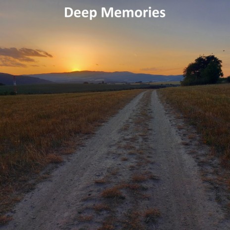 Deep Memories | Boomplay Music