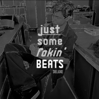 Just Some Fokin' Beats (Deluxe)