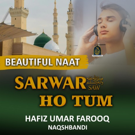 Sarwar Ho Tum Aqa Ho Tum | Boomplay Music