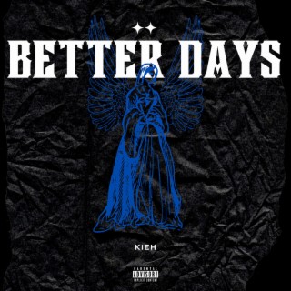 Better Days