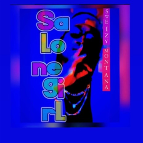 Salone girl | Boomplay Music