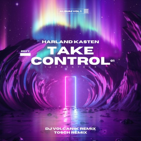 Take Control (DJ Volcanik Remix)