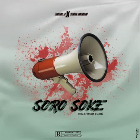 Soro Soke ft. Icube Armani | Boomplay Music
