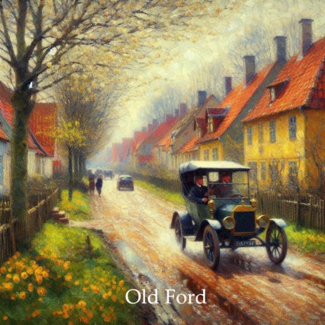 Old Ford | Boomplay Music