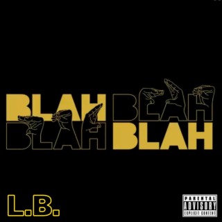 BLAH BLAH lyrics | Boomplay Music