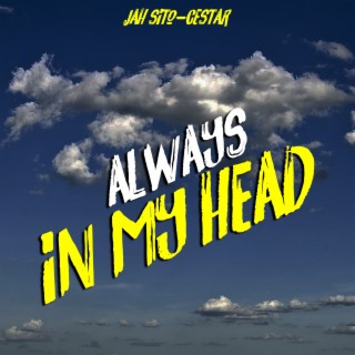 Always in My Head