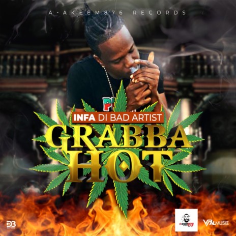 Grabba Hot ft. Akeem876 | Boomplay Music