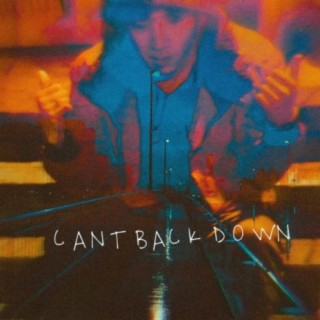 Can't Back Down (One Take II)