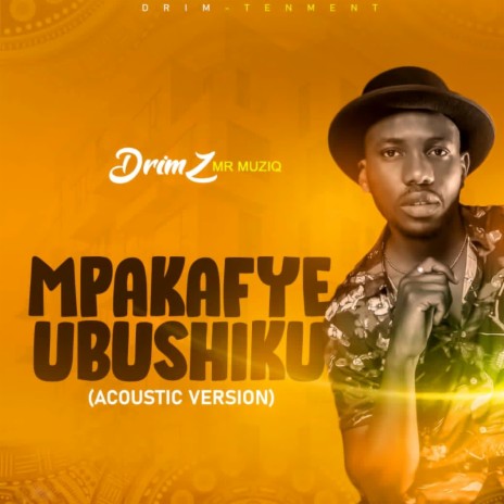 Mpakafye Ubushiku (Acoustic Version) | Boomplay Music