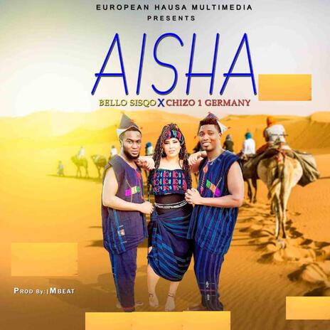 Aisha ft. Chizo 1 Germany | Boomplay Music