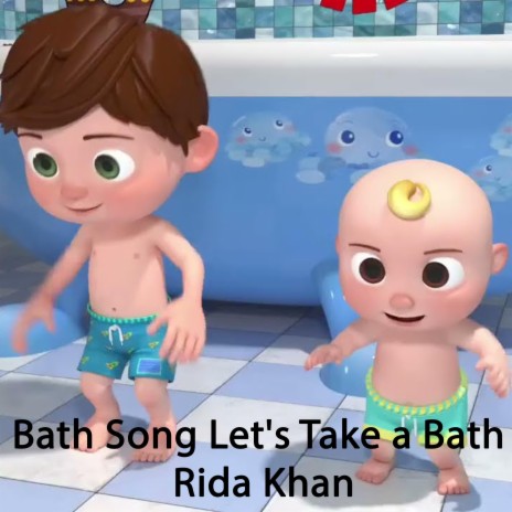 Bath Song Let's Take a Bath | Boomplay Music