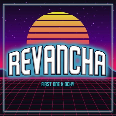 Revancha ft. Ochy | Boomplay Music