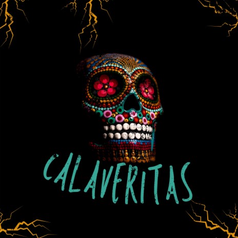 Calaveritas ft. Amelie | Boomplay Music