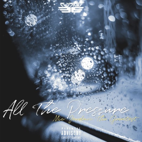 All The Pressure | Boomplay Music