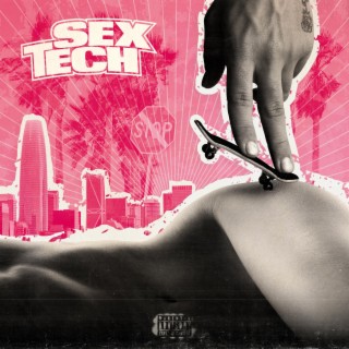 Sex Tech lyrics | Boomplay Music