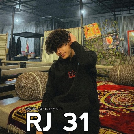 RJ 31 (Sunil Kamath) | Boomplay Music