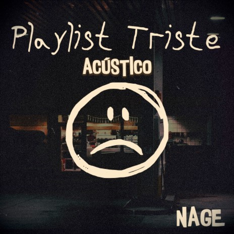 Playlist Triste (Acústico) | Boomplay Music