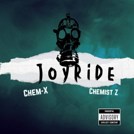 Joyride (feat. Chemist Z) | Boomplay Music