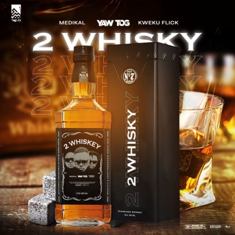 2 whiskey ft. Medikal & Kweku Flick | Boomplay Music