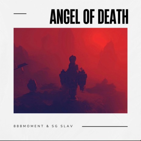 Angel of Death ft. SG SLAV