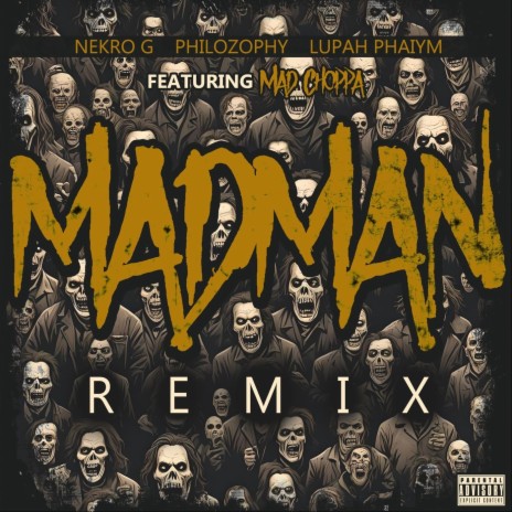 Madman (Remix) [feat. Mad Choppa] | Boomplay Music