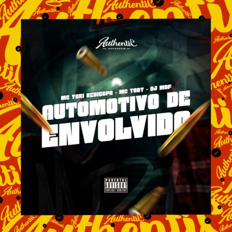 Automotivo de Envolvido ft. Yuri redicopa & mc tody | Boomplay Music