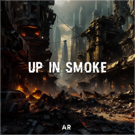 Up In Smoke | Boomplay Music