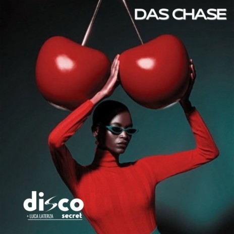 Das Chase ft. Luca Laterza