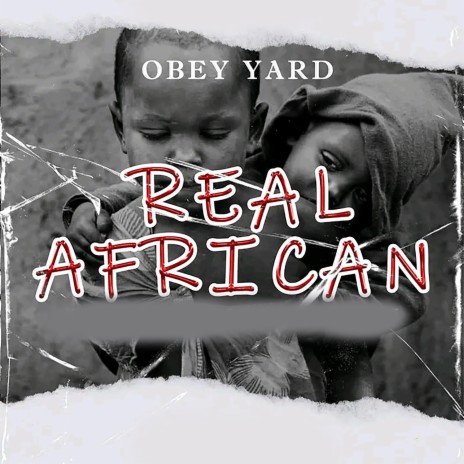 Real African | Boomplay Music