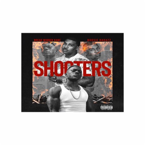 Shooters ft. Boosie Badazz | Boomplay Music