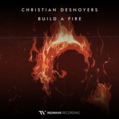 Build a Fire (Original Mix) | Boomplay Music