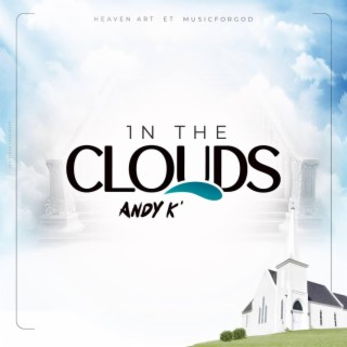 In The Clouds