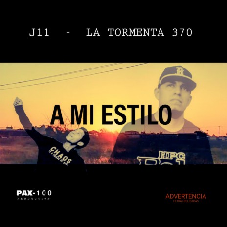 A mi estilo ft. La tormenta 370 | Boomplay Music