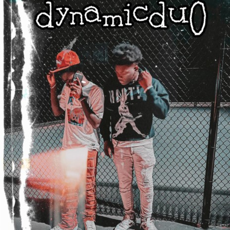 dynamicduo! ft. 1luhblitz | Boomplay Music