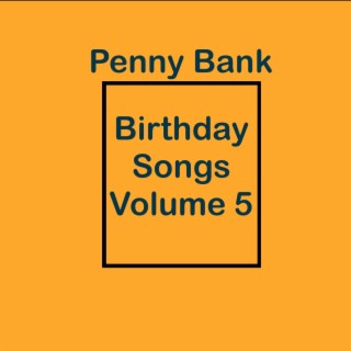 Birthday Songs Volume 5