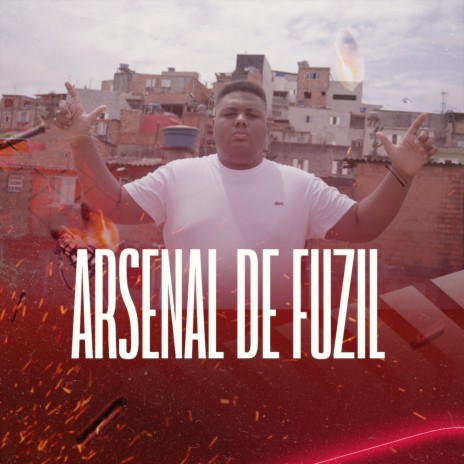 Arsenal de Fuzil | Boomplay Music