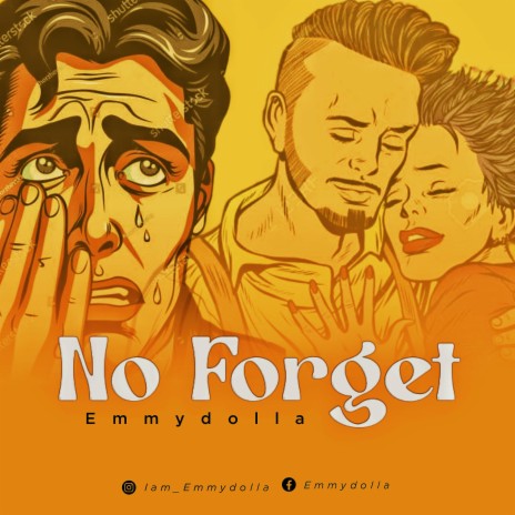 NO FORGET | Boomplay Music