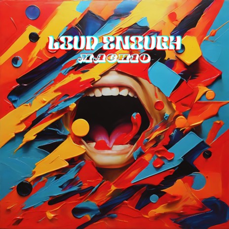 Loud Enough | Boomplay Music