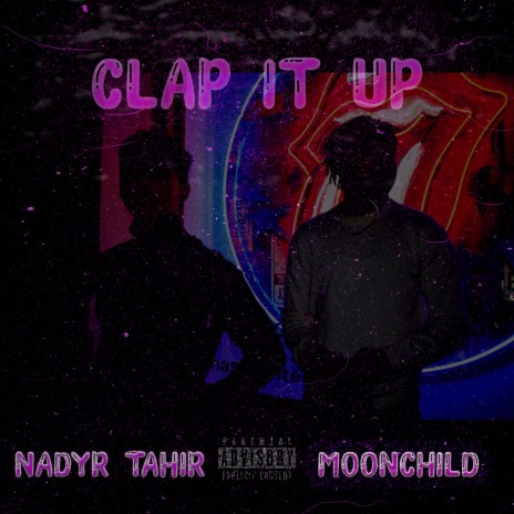 CLAP IT UP! ft. MØØN CHILD | Boomplay Music